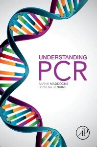 Understanding PCR - 1st Edition - Elsevier