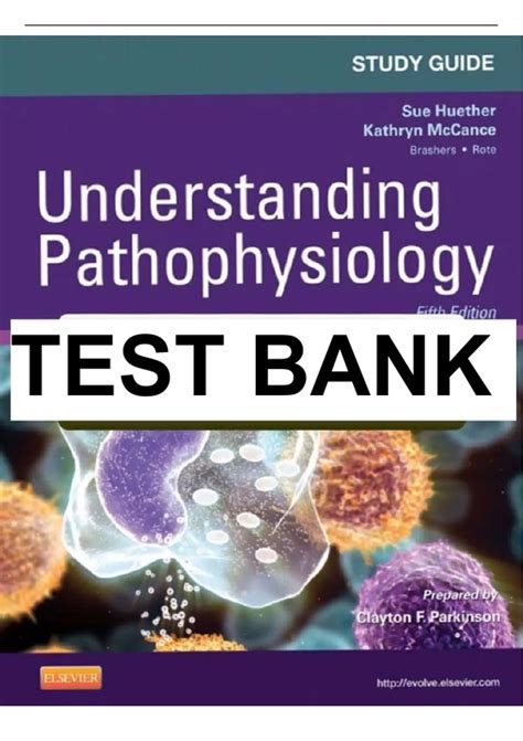 Understanding Pathophysiology 5th Edition Test Bank