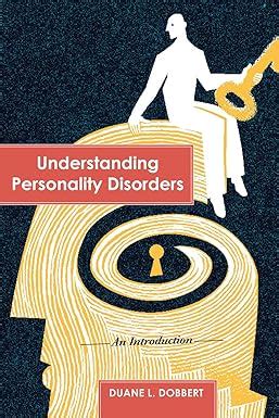 Understanding Personality Disorders An Introduction