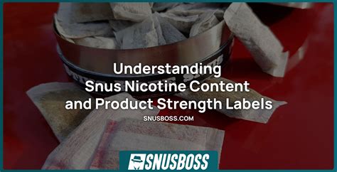 Understanding Snus Nicotine Levels: A Guide to Informed Choices