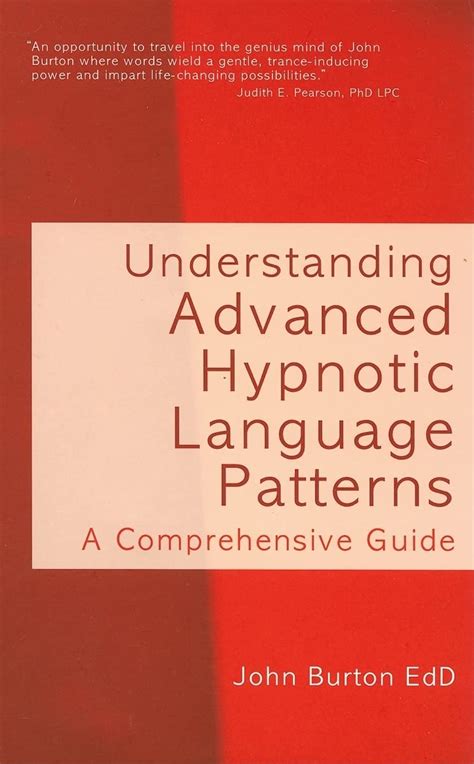 Understanding advanced hypnotic language patterns a comprehensive guide. - P.-j. toulet, jean de tinan, et mme bulteau..