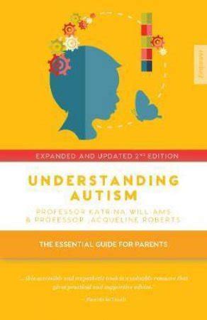 Understanding autism the essential guide for parents. - Krisenkommunikation der definitive leitfaden für das management der nachricht 1. ausgabe 2.