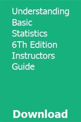 Understanding basic statistics 6th edition instructors guide. - Antiguos pobladores en el valle del magdalena tolimense, espinal-colombia.