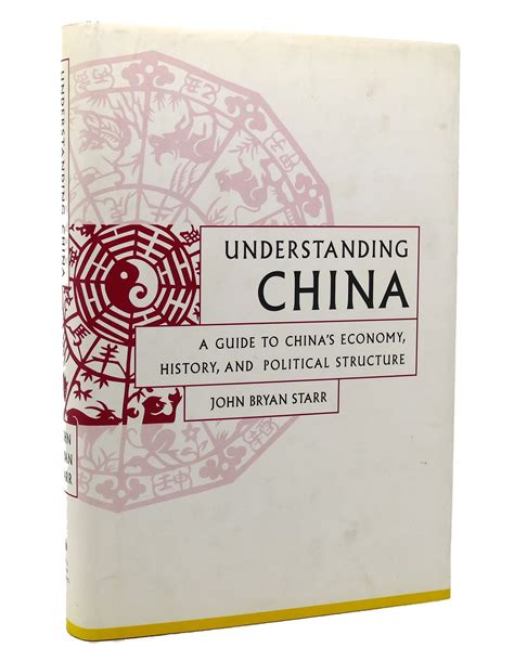 Understanding china a guide to chinas economy history and political culture john bryan starr. - Complejo, arquetipo y simbolo en la psicologia de c. g. jung.