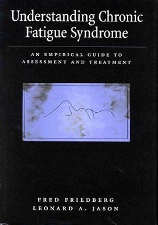 Understanding chronic fatigue syndrome an empirical guide to assessment and treatment. - Uss cod wwii submarine memorial photo museum guide.