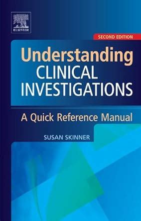 Understanding clinical investigations a quick reference manual 2e by skinner ba dip nurse edlondon rcnt rgn susan 2005 paperback. - Whirlpool amw 510 ix user guide.