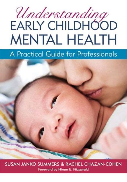Understanding early childhood mental health a practical guide for professionals. - Repenser la protection de la jeunesse.