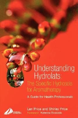 Understanding hydrolats the specific hydrosols for aromatherapy a guide for health professionals 1e understanding. - Manuales parramon mezcla de colores 1.