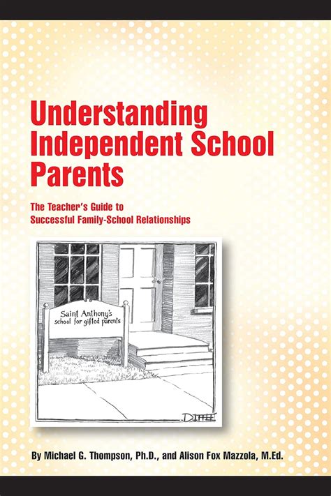 Understanding independent school parents the teachers guide to successful family school relationships. - Ford sony car stereo user manual.