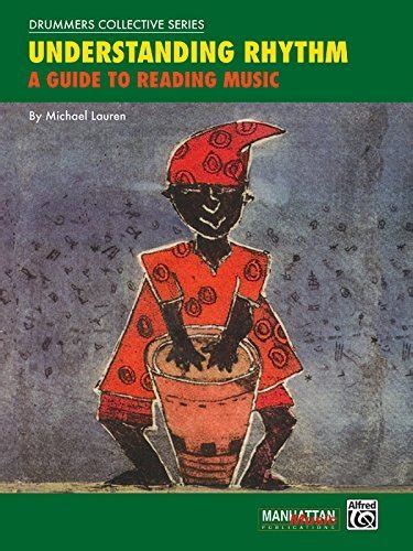 Understanding rhythm a guide to reading music manhattan music publications drummers collective series. - Manuale del servizio di download gratuito toyota celica t23.