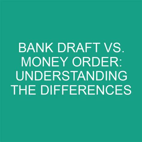 Understanding the Differences: Money Orders vs.Money Transfers