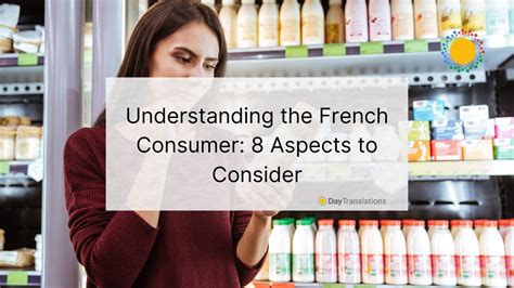 Understanding the French Consumer: 8 Aspects to Consider