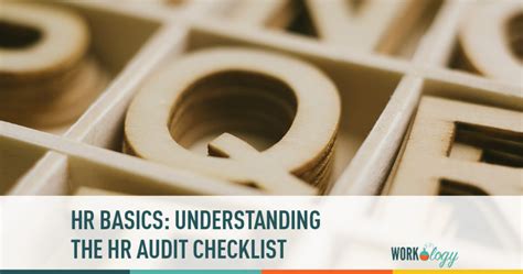 Understanding the HR Audit Checklist Workology