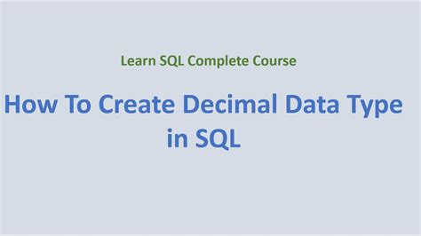 Understanding the SQL Decimal data type