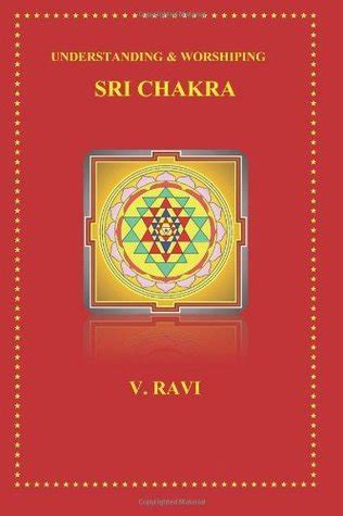 Full Download Understanding  Worshiping Sri Chakra By V Ravi