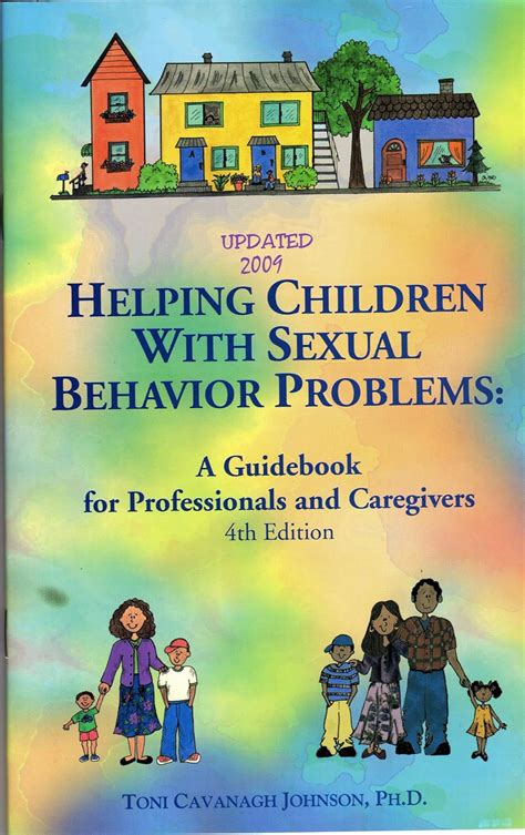 Read Online Understanding Childrens Sexual Behaviors By Toni Cavanagh Johnson