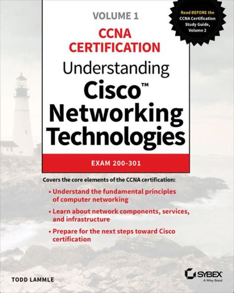 Read Understanding Cisco Networking Technologies Volume 1 Exam 200301 By Todd Lammle