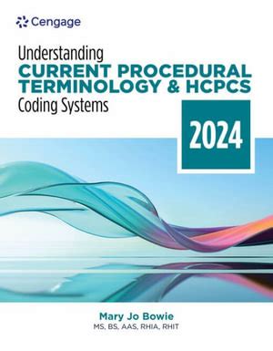 Read Understanding Current Procedural Terminology And Hcpcs Coding Systems By Mary Jo Bowie