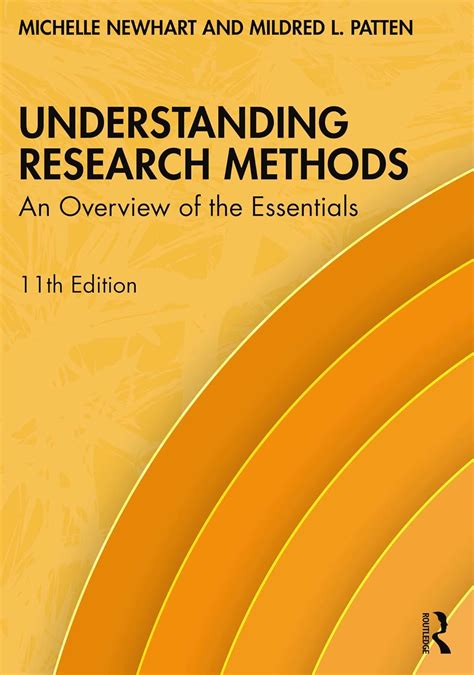 Read Online Understanding Research Methods An Overview Of The Essentials By Mildred L Patten