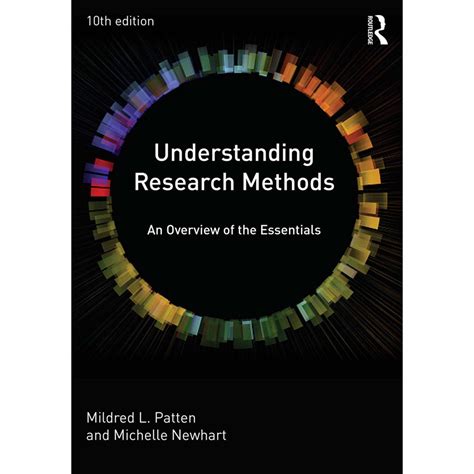 Read Online Understanding Research Methods An Overview Of The Essentials By Mildred L Patten