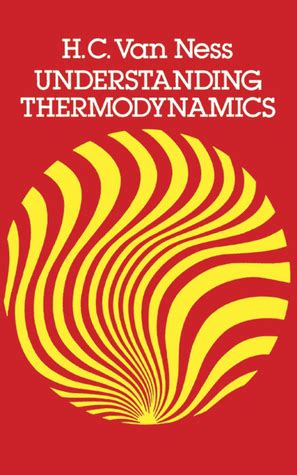Read Online Understanding Thermodynamics By Hendrick C Van Ness