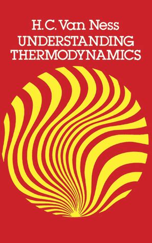 Read Online Understanding Thermodynamics By Hendrick C Van Ness