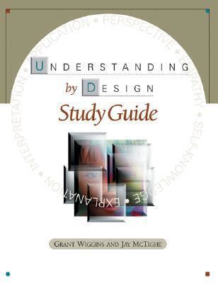 Read Online Understanding By Design By Grant P Wiggins