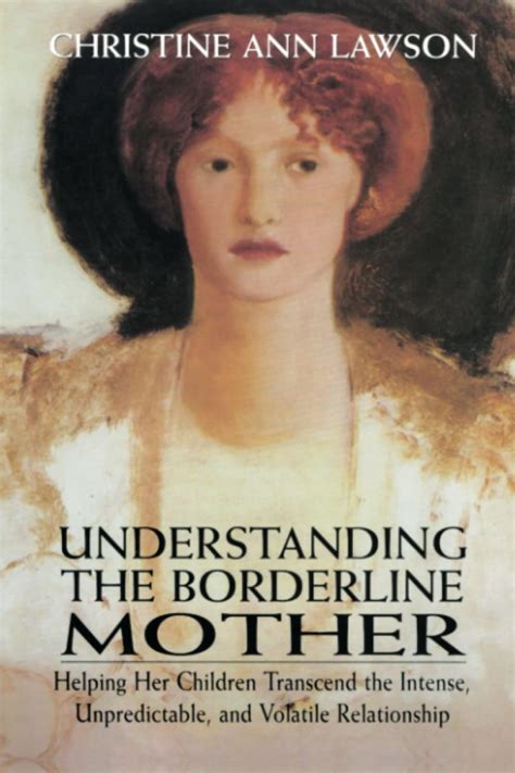 Full Download Understanding The Borderline Mother By Christine Ann Lawson