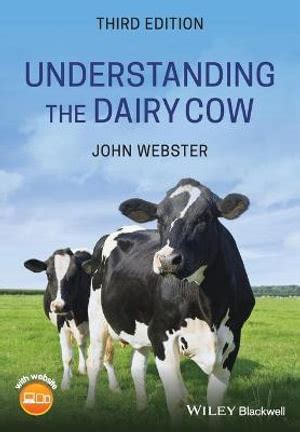Read Online Understanding The Dairy Cow By John   Webster