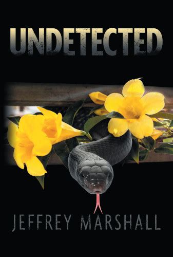 Full Download Undetected By Jeffrey Marshall