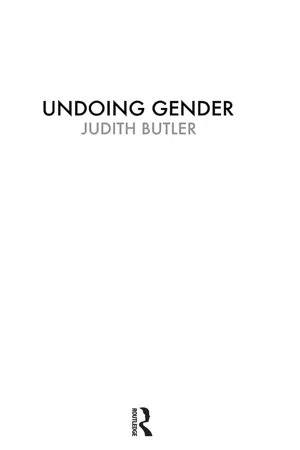 Download Undoing Gender By Judith Butler