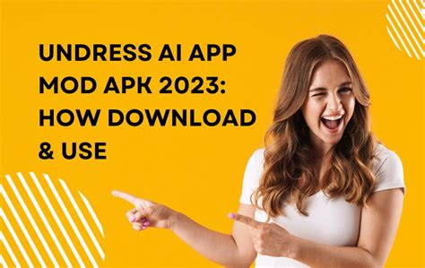 Undress AI App Mod Apk 2025: How to Download Use Aitechtonic