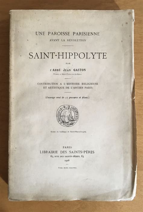 Une paroisse parisienne avant la révolution, saint hippolyte. - Manuale pratico del condominio manuale pratico del condominio.