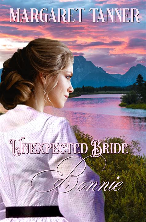 Unexpected Bride Bonnie (Unexpected Bride #4)