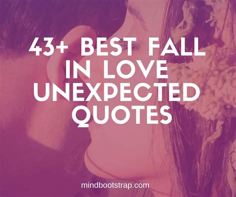 Unexpected Love Sayings and Quotes