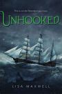Download Unhooked By Lisa   Maxwell