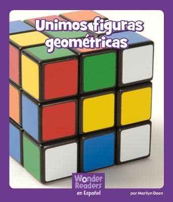 Full Download Unimos Figuras Geomtricas Wonder Readers Spanish Fluent By Marilyn Deen