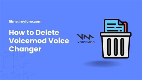 Uninstalling Voicemod: A Step-by-Step Guide