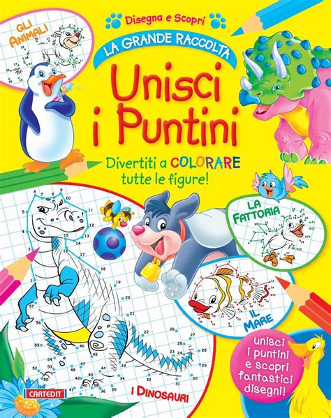 Unisci I Puntini Animali Dinosauri Fattoria Mare Ediz …