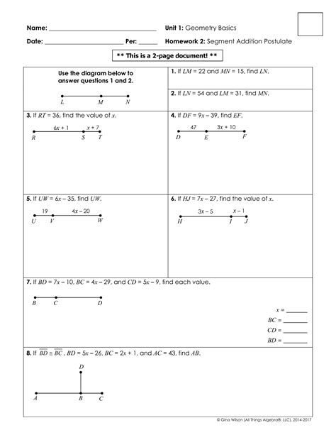 Jan 4, 2022 · Homework 2: Segment Addition Postulate This is a 2-page document! 1. If LM = 22 and MN = |5, find LN. Use the diagram below to answer questions 1 and 2. 45 LM = 22 + âˆš5 = 37. 2. If LN = 54 and LM = 31, find MN: LN = âˆš54 - 31 = âˆš23 - 54 : 31 MN . 