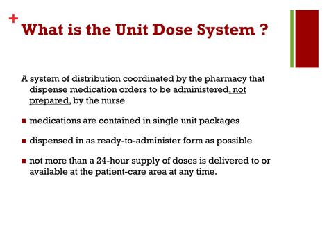 Unit dose system