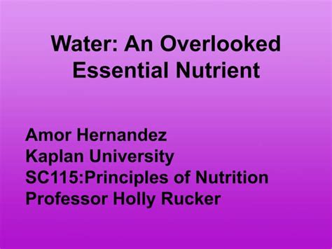 Unit2 project holly_rucker_principles_of_nutrition._ - SlideShare