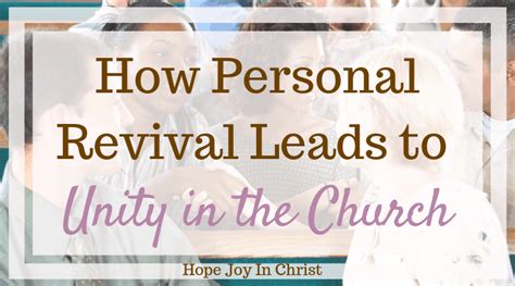 Unity in the Church through Personal Revival - Hope Joy in Christ