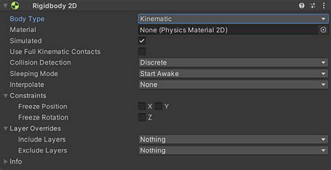 Unity interact with object 2d.  A Kinematic Rigidbody 2D behaves like an im...