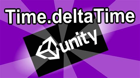 Unity time.deltatime. Things To Know About Unity time.deltatime. 