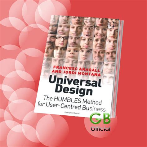 Universal Design The Humbles Method For User Centred Business
