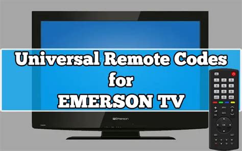 Universal remote codes emerson tv. If you have picked up a GE, Phillips, or RCA universal remote control, follow the below process to program the universal remote control with LG TV. Remember, this can be done only if your remote ... 
