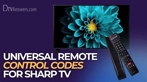 Universal remote for sharp tv code.  Last updated on Mar.  Includes setup steps, trouble...