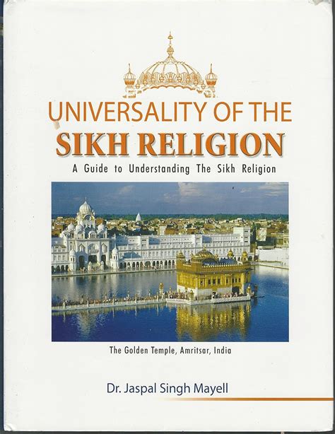 Universality of the sikh religion a guide to understanding sikhism and the sikh religion. - Visites surprises chez nos valeureux pionniers de saint-hubert après 140 ans.