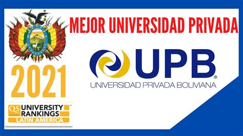 Universidad Boliviana a las que se encuentran adscritas la Universidad Católica, la Escuela Militar de Ingeniería, la Universidad Pública de El Alto y la Universidad Andina Simón Bolívar y, además, dos Universidades Especiales. 